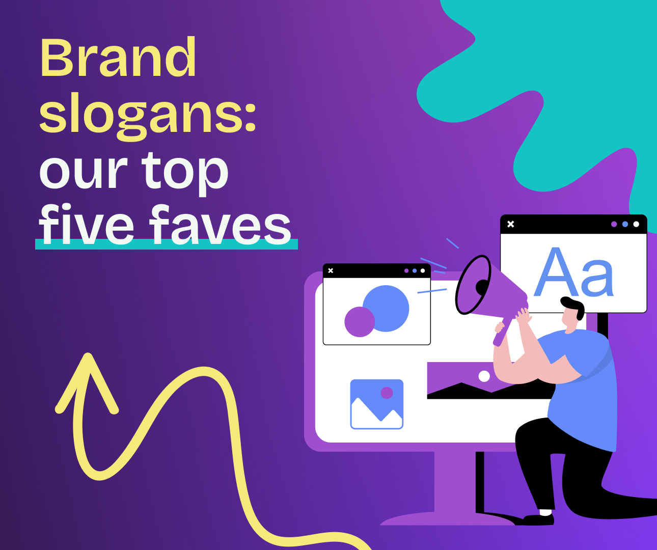 Bright purple background featuring the text "Brand slogans: our top five faves" in bold, eye-catching font.
